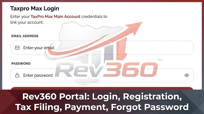 Rev360 Portal: Login, Registration, Tax Filing, Payment, Forgot Password
