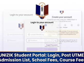 UNIZIK Student Portal: Login, Post UTME, Admission List, School Fees, Course Fees